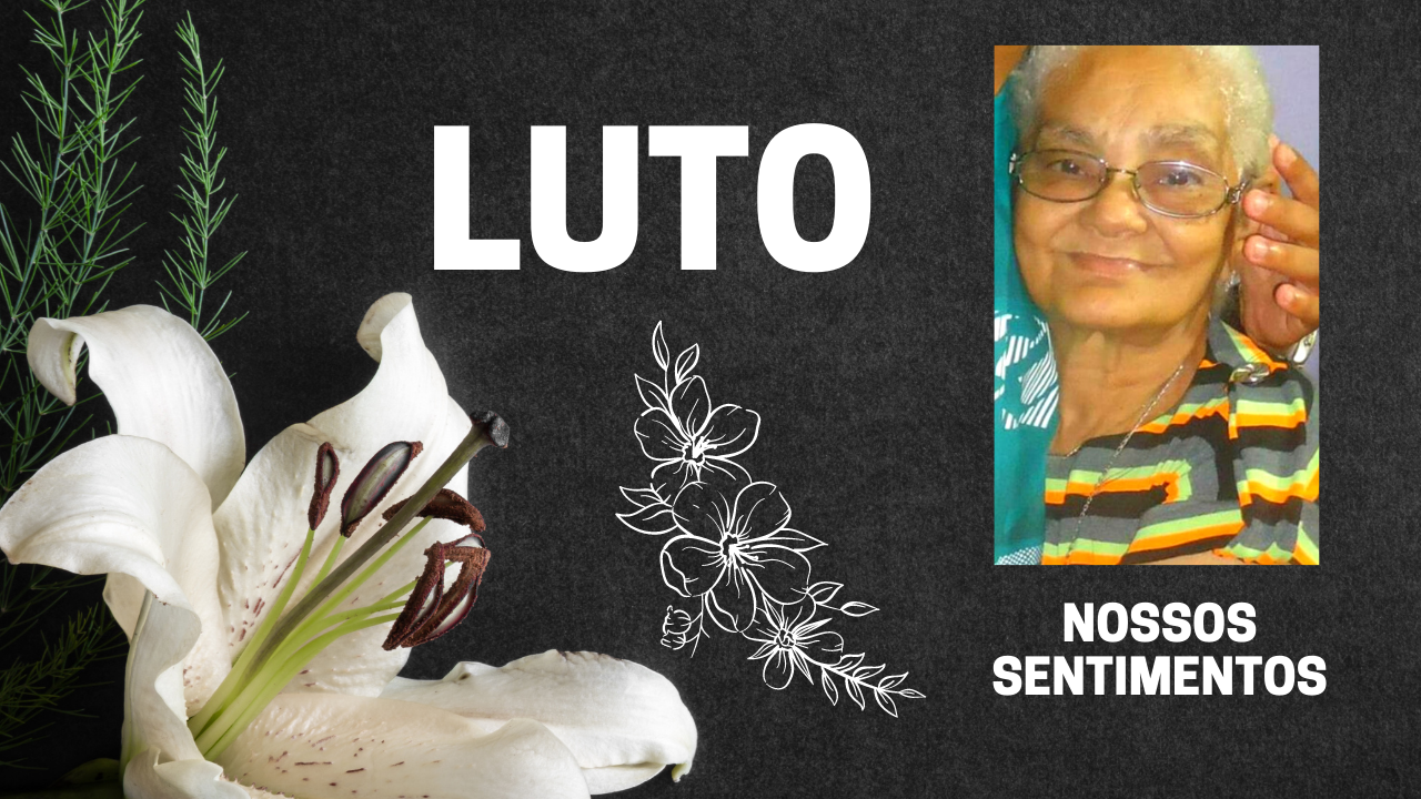 LUTO | Lamentamos o falecimento da Elita Abrahão Ribeiro, mãe da nossa diretora Cida
