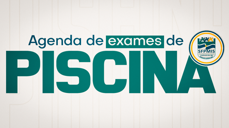 Confira como ficará o EXAME DE PISCINA nos meses 10, 11 e 12/2024. Clube para diversão abrirá de quinta a domingo. Se programe!