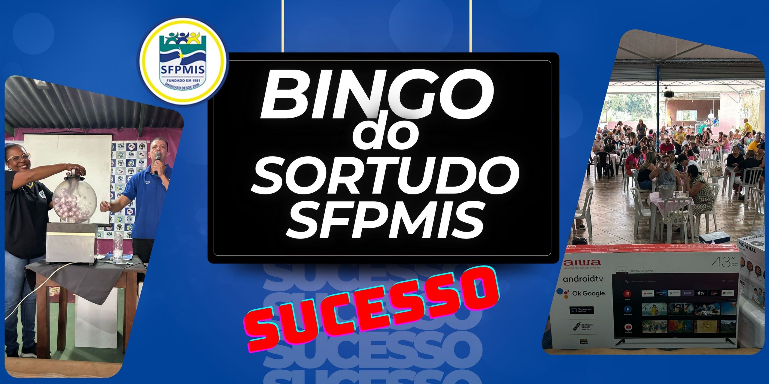 Bingo do Sortudo no SFPMIS foi um Sucesso!